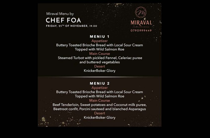 Chef Foa vine la restaurantul Miraval din Palas și pregătește o seară cu experiențe culinare de excepție