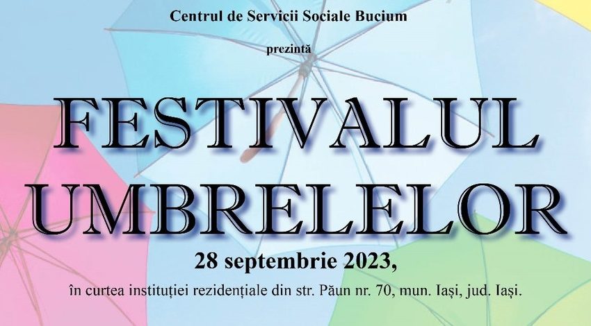  Centrul de Servicii Sociale Bucium organizeaza joi „Festivalul Umbrelor”