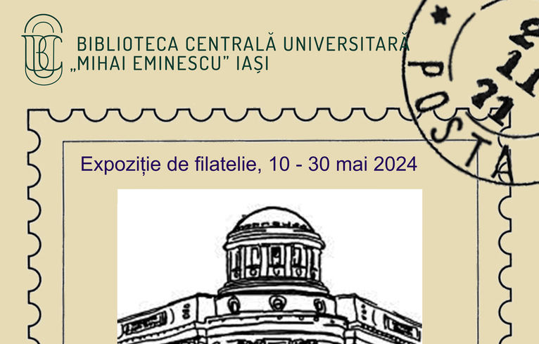  Expozitie de filatelie dedicata regalitatii la BCU Iasi